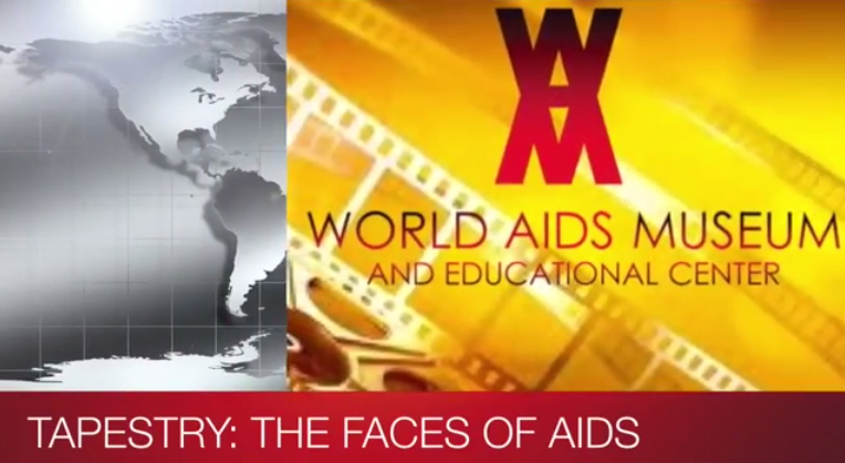 TAPESTRY: THE FACES OF AIDS WEB-DOCUMENTARY